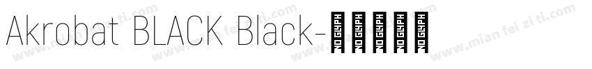Akrobat BLACK Black字体转换